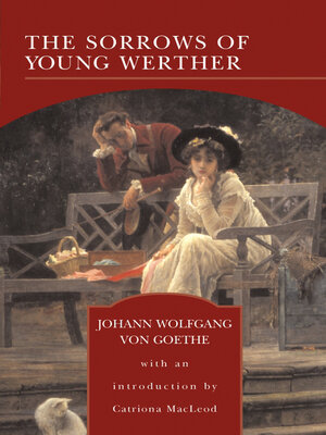 cover image of The Sorrows of Young Werther (Barnes & Noble Library of Essential Reading)